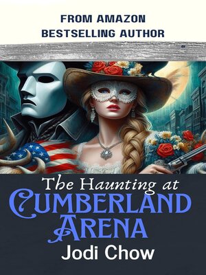 cover image of The Haunting at Cumberland Arena